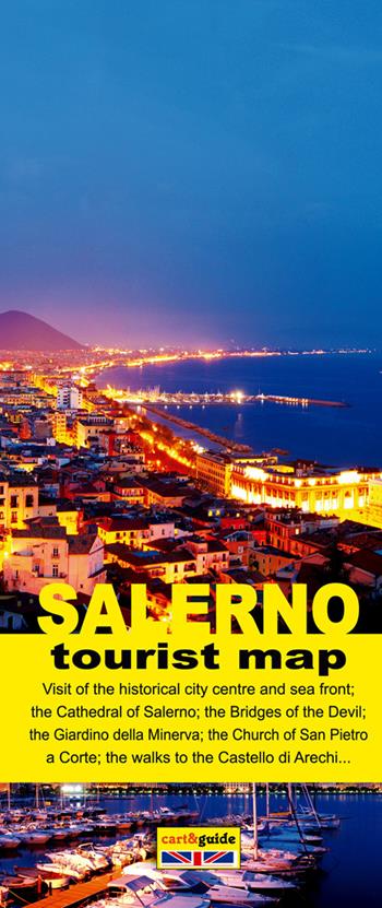 Salerno. Tourist Map - Gabriele Cavaliere - Libro Officine Zephiro 2017, Cart&guide | Libraccio.it