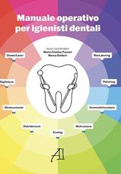 Manuale operativo per igienisti dentali