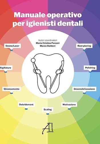 Manuale operativo per igienisti dentali  - Libro Ariesdue 2023 | Libraccio.it
