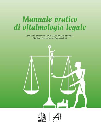 Manuale pratico di oftalmologia legale - Calabria - Libro Ariesdue 2024 | Libraccio.it