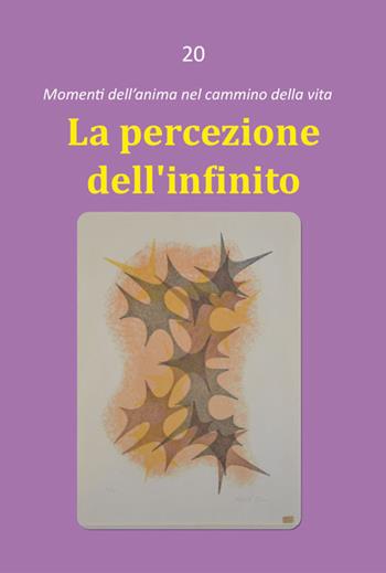 La percezione dell'infinito - Dario Rezza - Libro Edizioni Palumbi 2015 | Libraccio.it