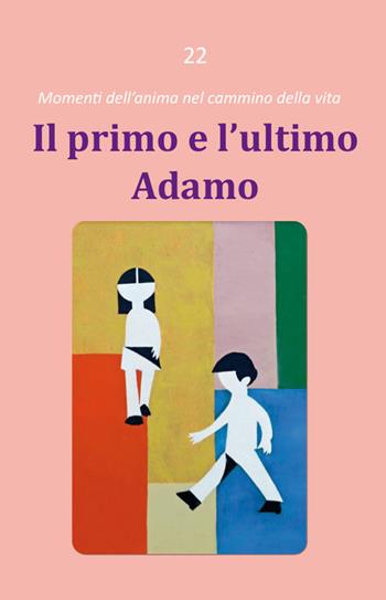 Il primo e l'ultimo Adamo - Dario Rezza - Libro Edizioni Palumbi 2015 | Libraccio.it