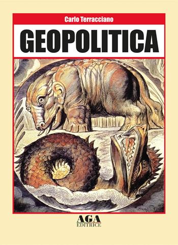 Geopolitica - Carlo Terracciano - Libro AGA Editrice (Cusano Milanino) 2020 | Libraccio.it