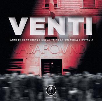 Venti anni di conferenze nella trincea culturale d'Italia  - Libro AGA Editrice (Cusano Milanino) 2024 | Libraccio.it
