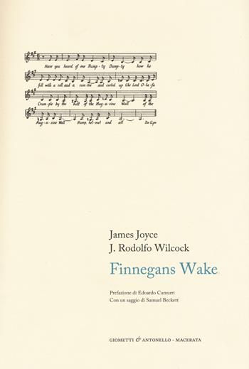 Finnegans Wake. Testo inglese a fronte - James Joyce, J. Rodolfo Wilcock - Libro Giometti & Antonello 2016, Letteratura | Libraccio.it