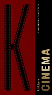 K. Linkiesta. Vol. 9: Cinema