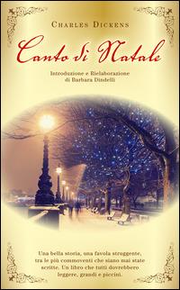 Canto di Natale - Charles Dickens - Libro Azzurra Publishing 2014 | Libraccio.it