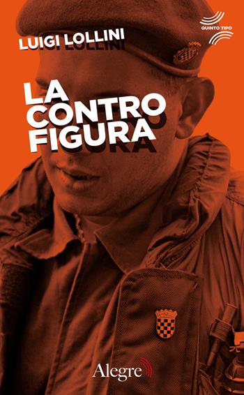 La controfigura - Luigi Lollini - Libro Edizioni Alegre 2018, Quinto tipo | Libraccio.it