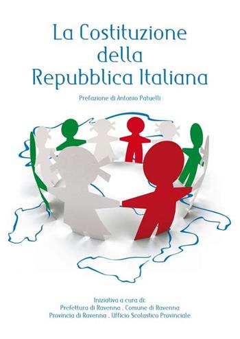La Costituzione della Repubblica italiana  - Libro Moderna (Ravenna) 2016 | Libraccio.it