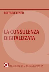 La consulenza digitalizzata