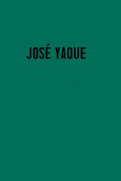 Josè Yaque. Tierra madre. Ediz. inglese e spagnola