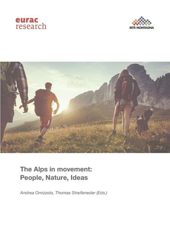 The Alps in movement: people, nature, ideas  - Libro Accademia Europea di Bolzano 2016 | Libraccio.it