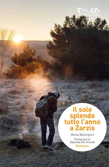Il sole splende tutto l'anno a Zarzis - Marta Bellingreri - Libro Navarra Editore 2014, Narrativa | Libraccio.it