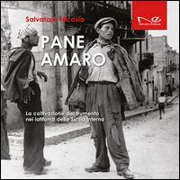 Pane amaro. La coltivazione del frumento nei latifondi della Sicilia interna - Salvatore Nicosia - Libro Navarra Editore 2016, Il presente e la memoria | Libraccio.it