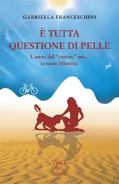 È tutta questione di pelle. L'anno del «cancro» ma... io sono bilancia!