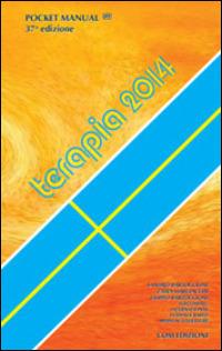 Pocket manual terapia 2014 - Sandro Bartoccioni, Zaira Margiacchi, Filippo Bartoccioni - Libro Com Publishing 2014 | Libraccio.it