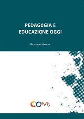 Pedagogia e educazione oggi