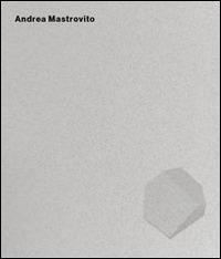 Andrea Mastrovito. Ediz. multilingue  - Libro GAMeC Books 2014 | Libraccio.it