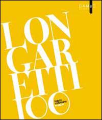 Longaretti. 100 disegni. Ediz. illustrata - Silvia Carminati, Carlo Pirovano, Maria Cristina Rodeschini - Libro GAMeC Books 2016 | Libraccio.it
