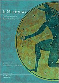 Il minotauro. Problemi e ricerche di psicologia del profondo (2014). Ediz. multilingue. Vol. 1  - Libro Persiani 2014 | Libraccio.it