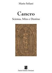 Cancro. Scienza, mito e destino