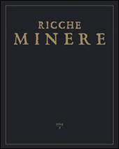 Ricche minere. Rivista semestrale di storia dell'arte (2014). Vol. 2