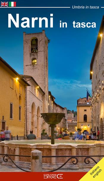 Narni in tasca-Pocket guide to Narni. Ediz. bilingue - Roberto Nini - Libro Ciabochi Claudio 2019, Umbria in tasca | Libraccio.it