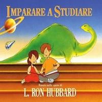 Imparare a studiare - L. Ron Hubbard - Libro Edizioni Sì 2016 | Libraccio.it