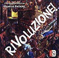Rivoluzione! - Danilo Patanè - Libro Edizioni Sì 2016 | Libraccio.it