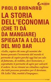 La storia dell'economia (che ti dà da mangiare) spiegata a Lollo del mio bar