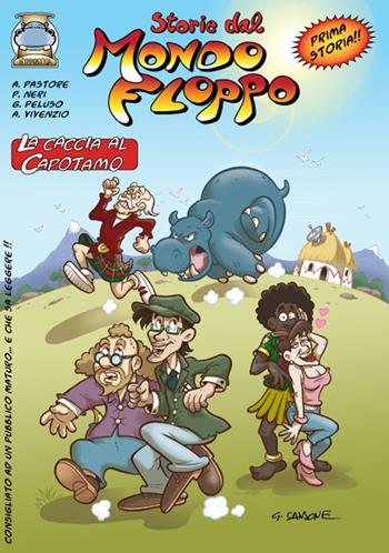 La caccia al capotamo. Storie dal mondo Floppo  - Libro Hyppostyle 2014 | Libraccio.it