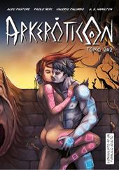 Arkeroticon. Vol. 2