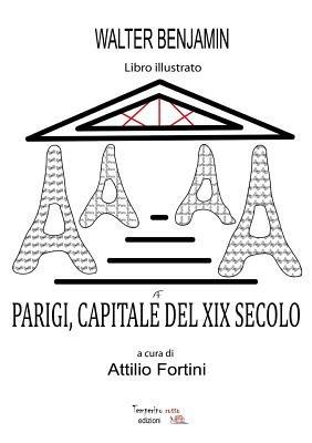 Parigi, capitale del XIX secolo - Walter Benjamin - Libro Temperino Rosso 2014, Pietre miliari | Libraccio.it
