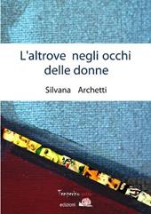 L' altrove negli occhi delle donne