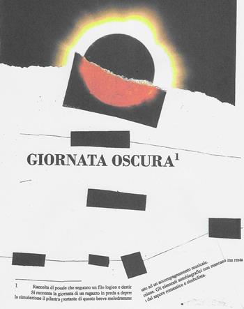 Giornata oscura - Elia Grassi - Libro BZbooks Editore 2015, Nuova poesia | Libraccio.it