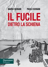 Il fucile dietro la schiena