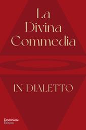 La Divina Commedia tradotta in dialetto