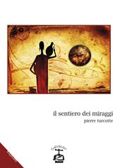Il sentiero dei miraggi