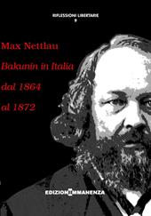 Bakunin in Italia dal 1864 al 1872