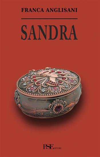 Sandra - Franca Anglisani - Libro Porto Seguro 2015 | Libraccio.it