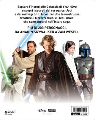 Star Wars. La guida ai personaggi dalla A alla Z. Ediz. illustrata  - Libro Lucas Libri 2014 | Libraccio.it