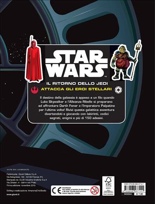 Star Wars. Il ritorno dello Jedi. Attacca gli eroi stellari. Con adesivi  - Libro Lucas Libri 2015, Attacca gli eroi | Libraccio.it