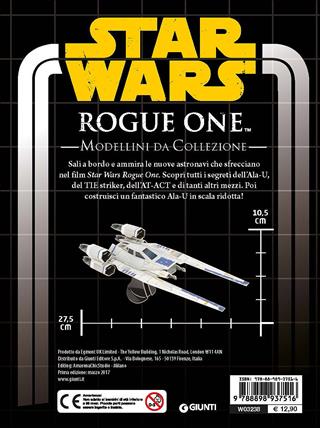 Rogue One. Star Wars. Modellini da collezione  - Libro Lucas Libri 2017 | Libraccio.it