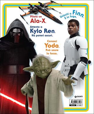 La mia prima enciclopedia di Star Wars. Alla scoperta del mondo di Star Wars. Ediz. a colori  - Libro Lucas Libri 2017, Enciclopedia dei personaggi | Libraccio.it
