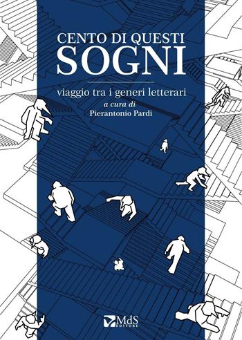 Cento di questi giorni. Viaggio tra i generi letterari  - Libro MdS Editore 2016 | Libraccio.it