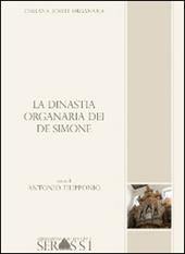 La dinastia organaria dei De Simone