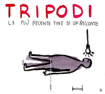 La più recente fine di un racconto - Silvia Tripodi - Libro Tic 2020, ChapBooks | Libraccio.it