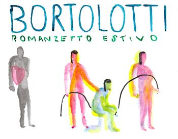 Romanzetto estivo - Gherardo Bortolotti - Libro Tic 2021, ChapBooks | Libraccio.it