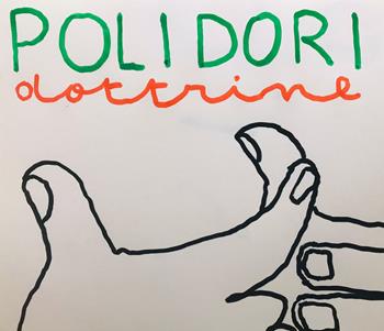 Dottrine - Pasquale Polidori - Libro Tic 2021, ChapBooks | Libraccio.it