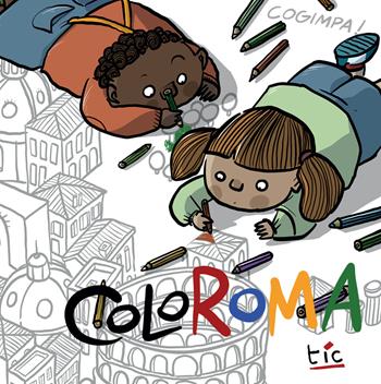 Coloroma  - Libro Tic 2023, Cogimpa! | Libraccio.it